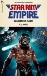 Книга Quantum Dark: The Classic Sci-fi Adventure (The Star Rim Empire Adventures Book 1)
