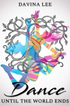 Книга Dance Until the World Ends