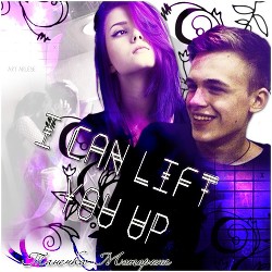 Книга I can lift you up (СИ)